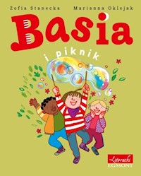 Basia i piknik - Zofia Stanecka - ebook + audiobook + książka