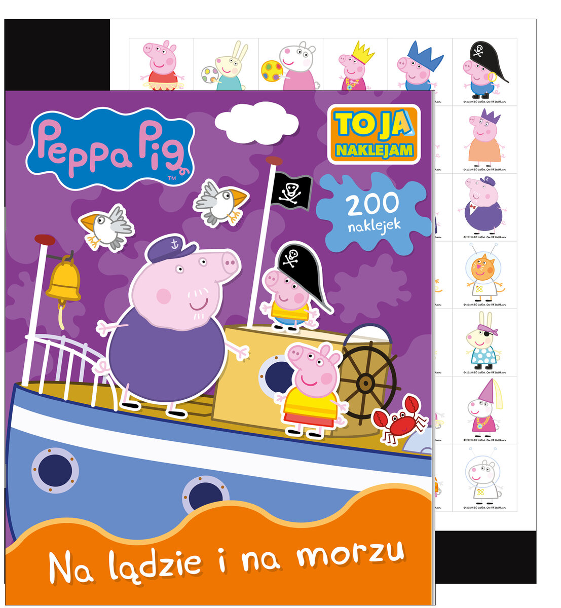 Peppa Pig. To Ja  Naklejam. Część 2. Na lądzie i na morzu - zbiorowa praca - książka