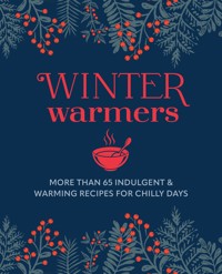 Winter Warmers - Ryland Peters & Small - ebook