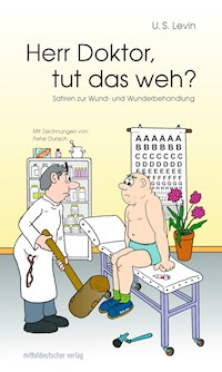 Herr Doktor, tut das weh? - U. S. Levin - ebook