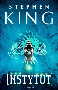 Instytut - Stephen King - książka
