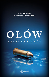 Ołów - P.K. Farion, Mateusz Gostyński - książka