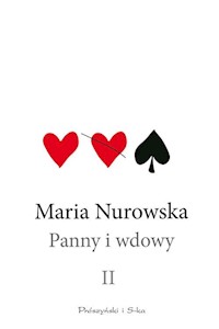Panny i wdowy Tom 2 - Maria Nurowska - książka
