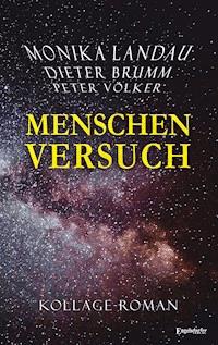 Menschenversuch - Monika Landau - ebook