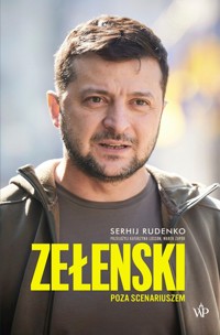 Zełenski. Poza scenariuszem - Serhij Rudenko - ebook + książka