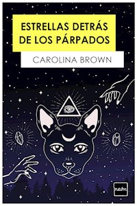 Estrellas detrás de los párpados - Carolina Brown - ebook
