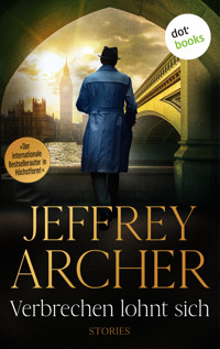 Verbrechen lohnt sich - Jeffrey Archer - ebook