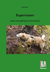 Supernasen - Ute Rott - ebook