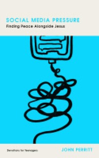 Social Media Pressure - John Perritt - ebook