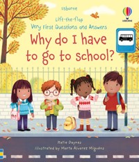 Very First Questions and Answers Why do I have to go to school? - Daynes Katie - książka