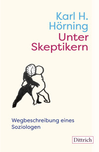 Unter Skeptikern - Karl H. Horning - ebook