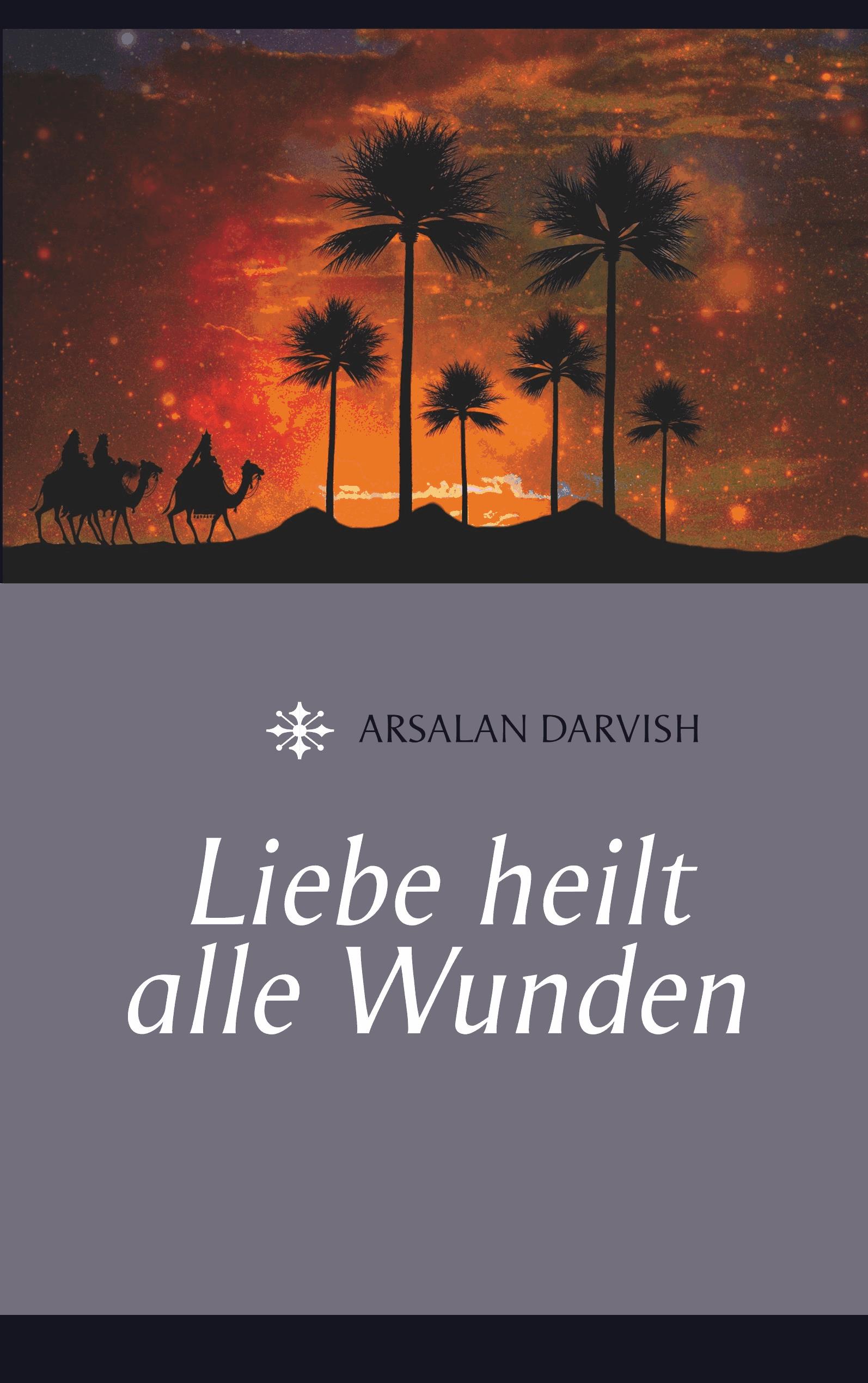 Liebe heilt alle Wunden