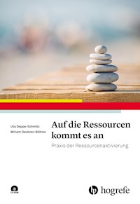 Auf die Ressourcen kommt es an - Uta Deppe-Schmitz - ebook