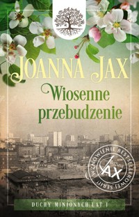 Wiosenne przebudzenie - Joanna Jax - książka