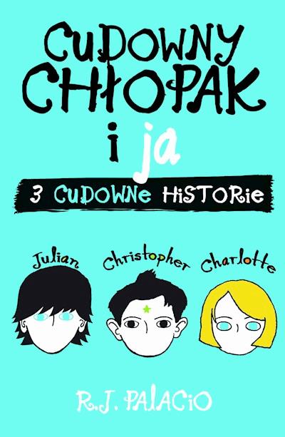 Okładka książki Cudowny chłopak i ja