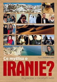 Co myślisz o Iranie? - Kowalski Paweł - książka