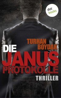 Die Janus-Protokolle - Turhan Boydak - ebook