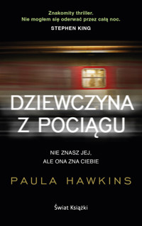 Dziewczyna z pociągu (wydanie pocketowe) - Paula Hawkins - książka