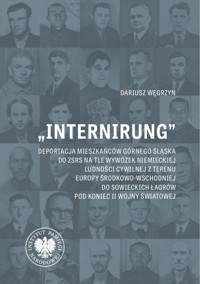 „Internirung” - Węgrzyn Dariusz - książka