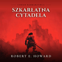 Szkarłatna Cytadela - Robert E. Howard - ebook + audiobook