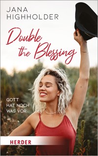 Double the Blessing - Jana Highholder - ebook