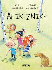 Fafik znikł - Sanne Haugaard - ebook