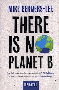 There Is No Planet B - Berners-Lee Mike - książka