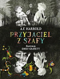 Przyjaciel z szafy - A.F. Harrold - książka