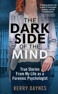 The Dark Side of the Mind - Kerry Daynes - książka