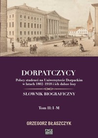 Dorpatczycy Tom 2 - Błaszczyk Grzegorz - książka