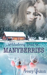 Manyberries - Avery Yukon - ebook