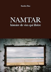 Namtar, histoire de vies qui libère - Sandra Dao - ebook