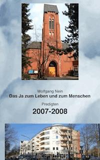 Das Ja zum Leben und zum Menschen, Band 2 - Wolfgang Nein - ebook