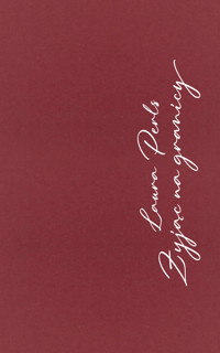 Żyjąc na granicy - Laura Perls - ebook