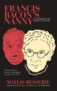 Francis Bacon's Nanny - Maylis Besserie - ebook