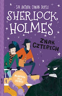 Sherlock Holmes. Znak czterech - Arthur Conan Doyle - ebook + audiobook