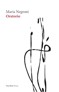 Oratorio - María Negroni - ebook