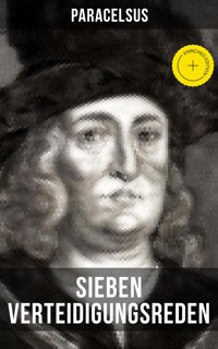 Sieben Verteidigungsreden - PARACELSUS - ebook