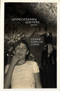 Unnecessary waters - Cesar Garcia Lima - ebook