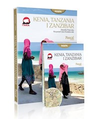 Kenia, Tanzania i Zanzibar - Pniewska Matylda, Kwiatkowski Krzysztof Jaxa - książka