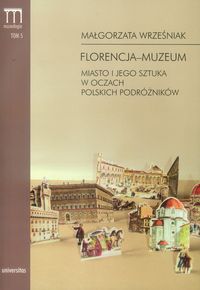 Florencja-muzeum - Wrześniak Małgorzata - książka