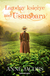 Łagodny księżyc nad Usambara - Anne Jacobs - ebook + audiobook + książka