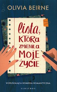 Lista która zmieniła moje życie - Beirne Olivia - książka