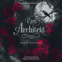 Pani Architekt - Adriana Kowalczyk - ebook + audiobook + książka