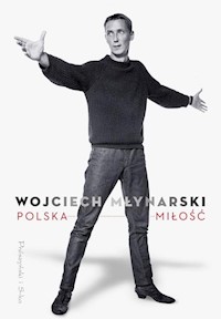 Polska miłość - Wojciech Młynarski - książka