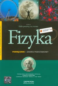 Odkrywamy na nowo Fizyka Podręcznik Zakres podstawowy - Kornaś Grzegorz - książka