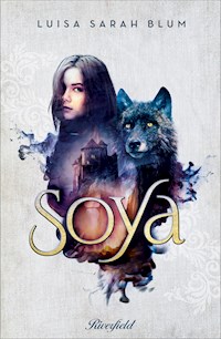 Soya - Luisa Sarah Blum - ebook