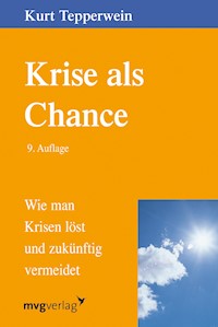 Krise als Chance - Kurt Tepperwein - ebook