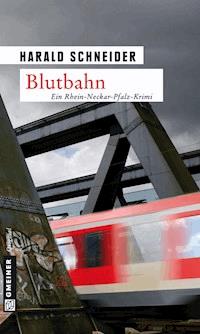 Blutbahn - Harald Schneider - ebook
