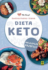 Dieta keto Najlepsze przepisy - Podrez-Siama Ewelina - książka
